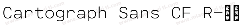 Cartograph Sans CF R字体转换